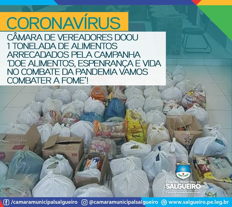 A Câmara Municipal de Salgueiro doou mais de 1 tonelada de alimentos arrecadados.