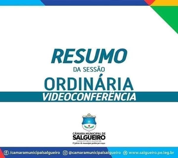 Resumo dos pronunciamentos dos Vereadores e das Vereadoras na Sessão Ordinária por videoconferência dessa quarta-feira (01/07/2020)