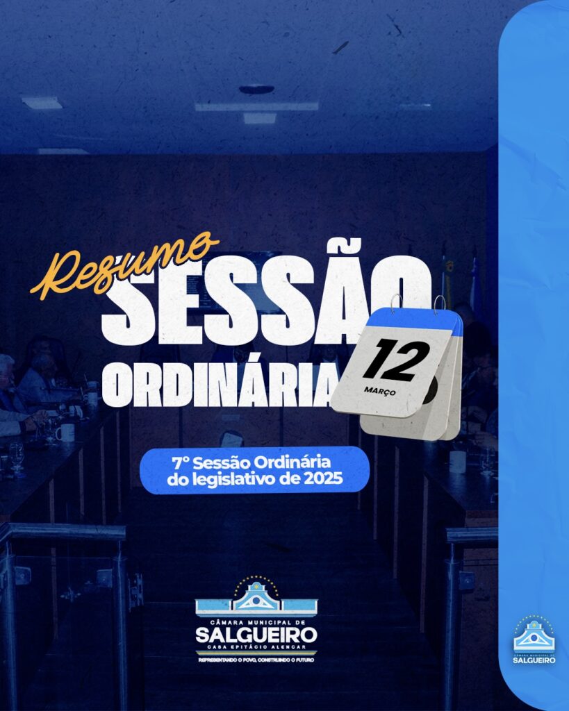RESUMO DA 7ª SESSÃO ORDINÁRIA