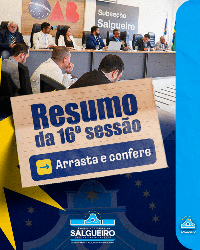 RESUMO DA 16ª SESSÃO ORDINÁRIA