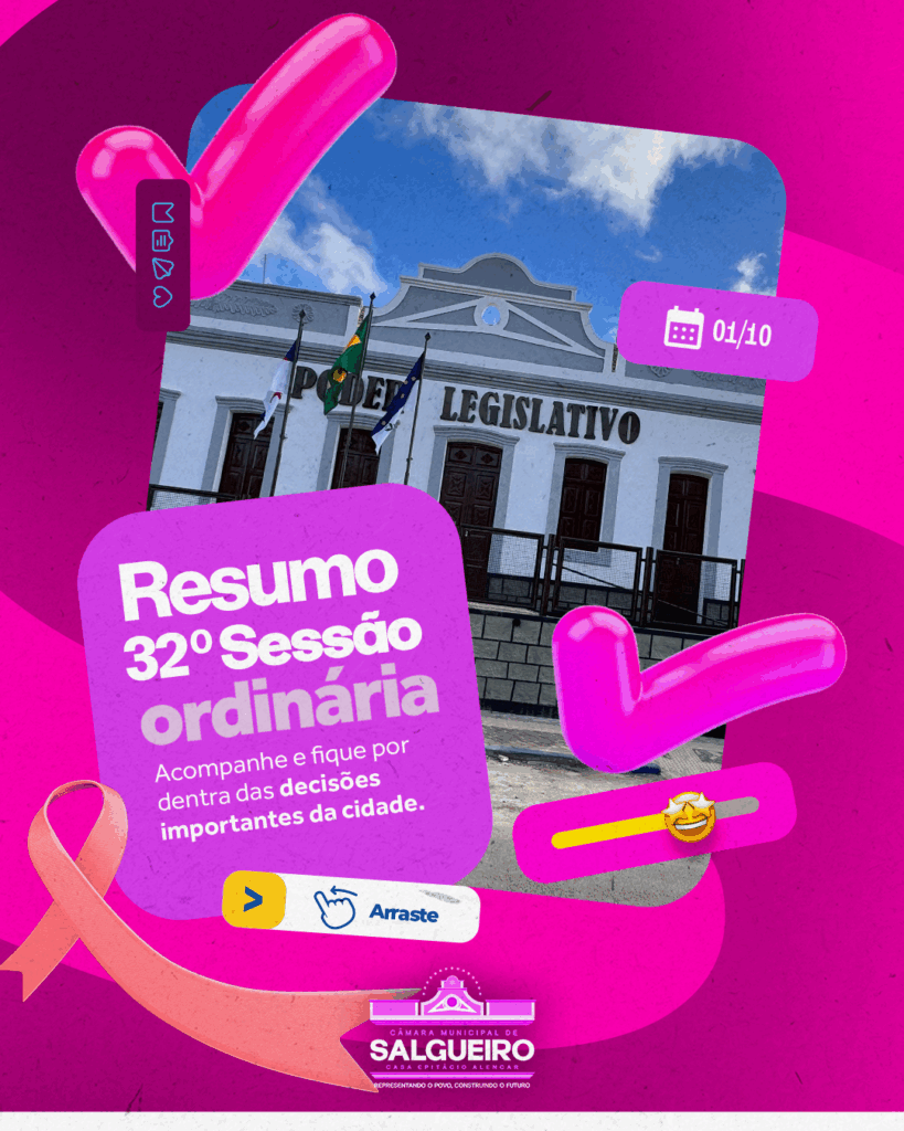 RESUMO DA 32ª SESSÃO ORDINÁRIA