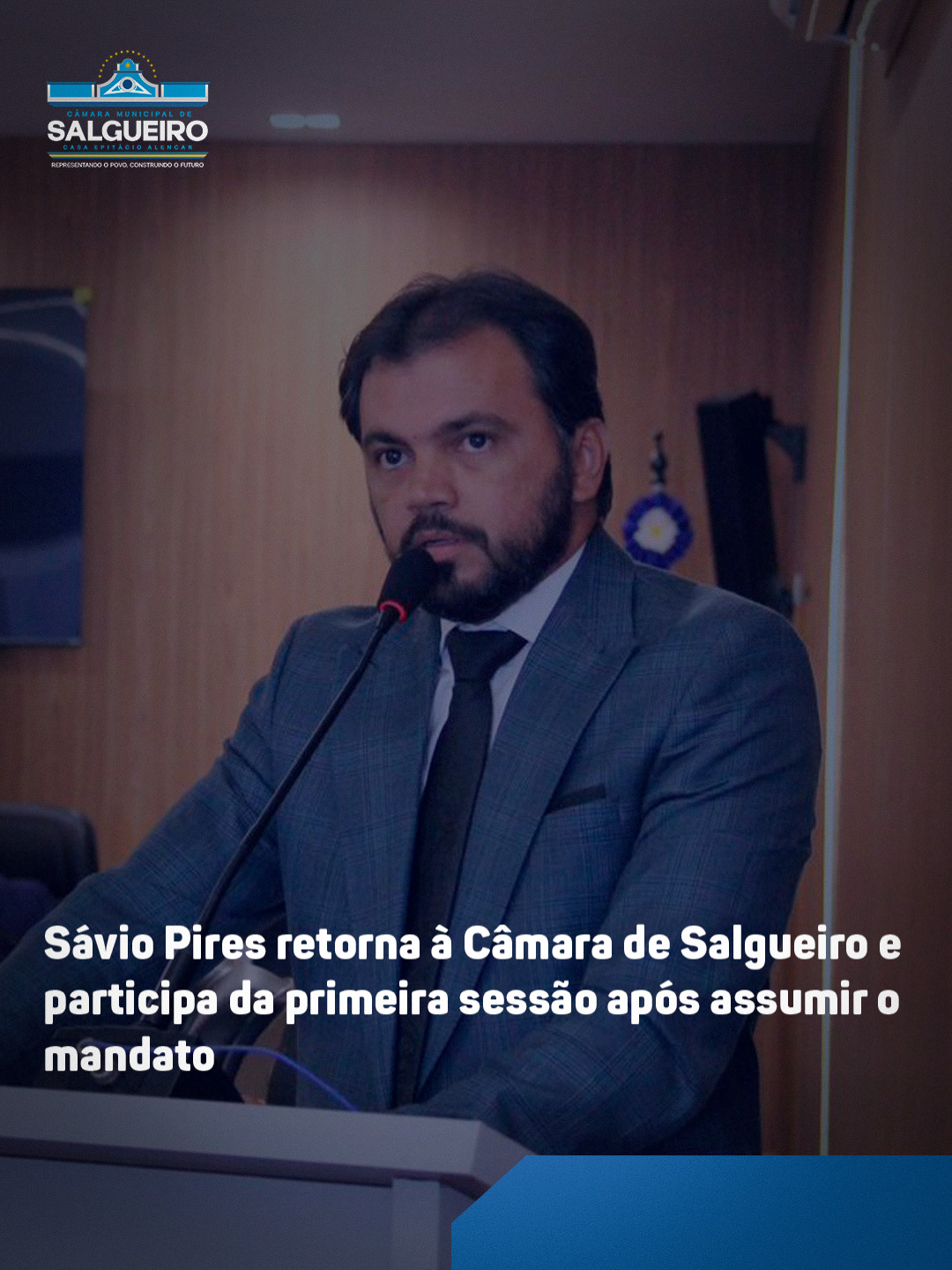 Sávio Pires retorna à Câmara de Salgueiro e participa da primeira sessão após assumir o mandato
